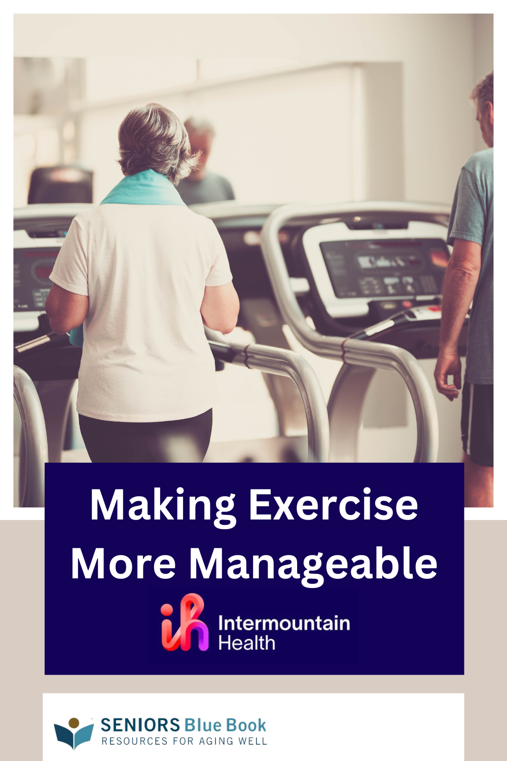 Making Exercise More Manageable